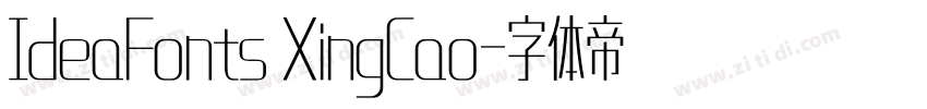 IdeaFonts XingCao字体转换 IdeaFonts XingCao字体转换